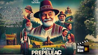 Dănilă Prepeleac | Film Românesc Clasic de Tudor Tataru 🎬 | Povestea lui Dănilă în 2024