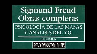 Psicología de las Masas y Análisis del Yo (Freud, 1921) |RESUMEN|