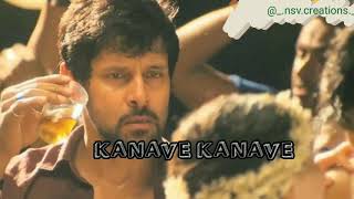 Kanave kanave Lyrical song|David|Anirudh|Whatsapp status•