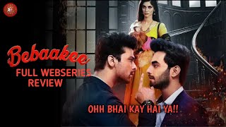 Bebaakee | Bebaakee Review | Bebaakee ALTBalaji | Watch All Episodes Bebaakee Web Series Review