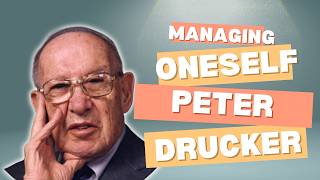 Managing Oneself - Peter F. Drucker - ANIMATED BOOK SSUMMARY