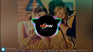 Bholi Si Surat || Old Song New Version Hindi | Romantic Love Songs l HMW ll Hot Musical World