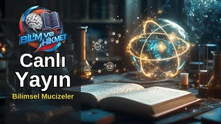 Kur'an'ın Gizli Bilimsel Mesajları | Kur'an'ın Doğru Anlaşılmayan Ayetleri!