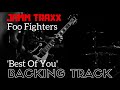 Foo Fighters - 'Best Of You' - Backing Track.