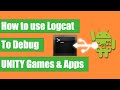 How to use Logcat to Debug Unity Games & Apps (Android Debug Bridge | ADB tutorial)
