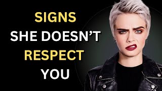 10 Signs She Doesn't Respect You - Stoicism