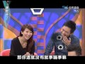 2014.02.05康熙來了完整版　你再這樣做別怪我跟你離婚Ⅱ