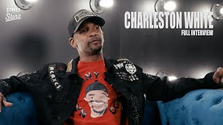 Charleston White Full Interview | #RealLyfeStreetStarz