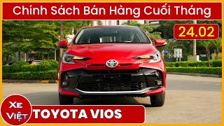 Giá Xe Toyota Vios cuối tháng 02/2025. Chi Tiết Khuyến Mại. Giá Lăn Bánh \u0026 Trả Góp Mới Nhất.|Xe Việt