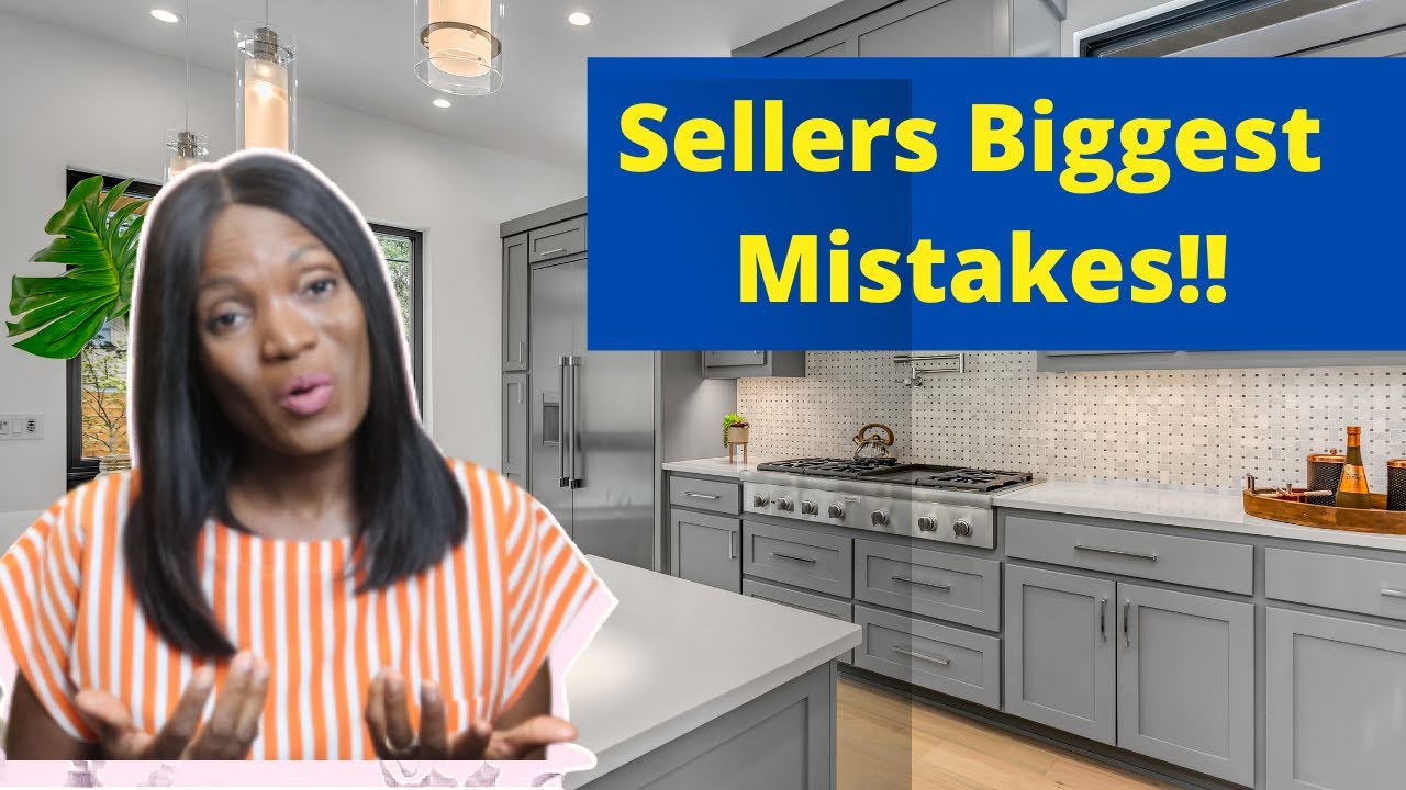 Sellers Biggest Mistakes!!-(Mistakes That Sellers Make) - YouTube