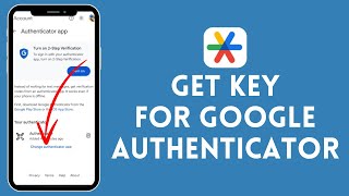 How to Get Key For Google Authenticator (2024) | Google Authenticator Tutorial