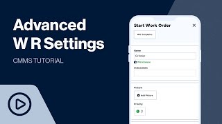 Advanced Work Request Settings | CMMS Tutorial
