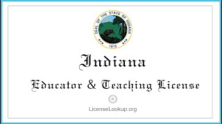 Indiana Educator and Teaching License - What You need to get started #license #Indiana
