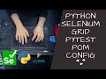 Python Selenium Grid implementation with PyTest and Page Object Model and config.json