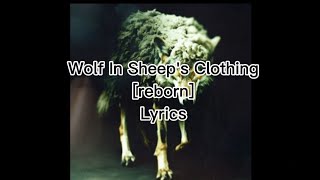 Set It Off - Wolf in sheep's clothing [reborn] Lyrics