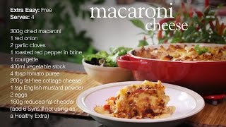 Slimming World Syn Free macaroni cheese recipe - FREE (Using Healthy Extra A)