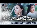 Sansai Dimabuk Angan Lagu Minang Terbaru 2024 ~ Pop Minang Viral TikTok