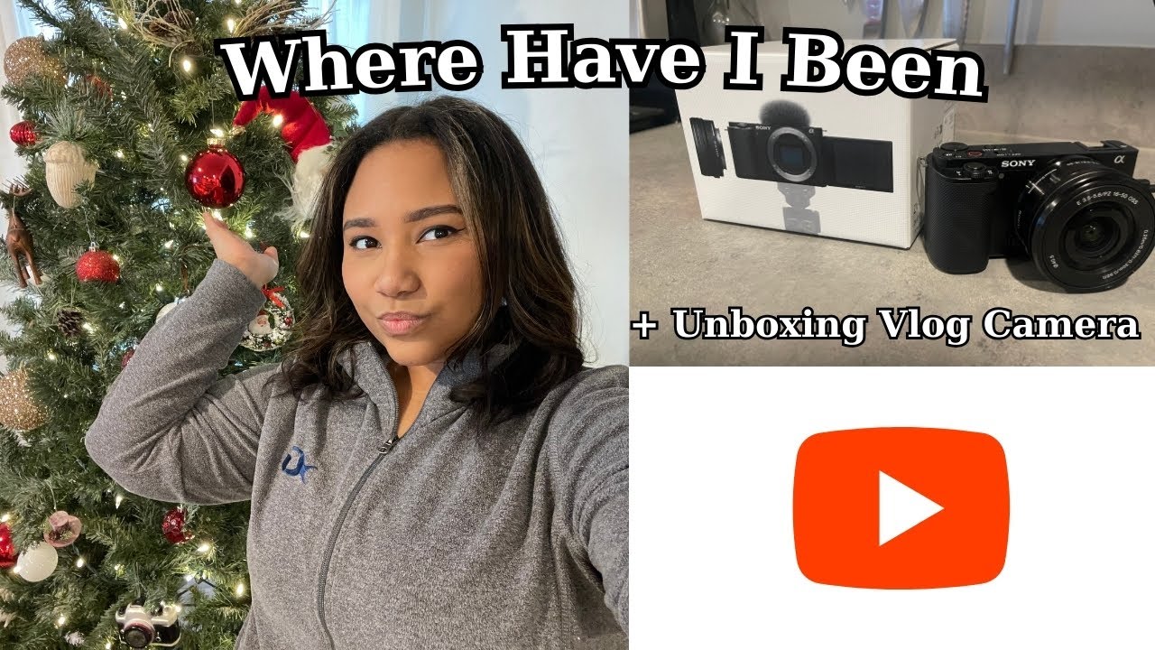 Where I Have Been Vlog Unboxing Sony Vlogging Camera Youtube