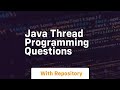 java thread programming questions