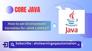 How to set Environment Variables for JAVA (JDK11) JAVA_HOME & path
