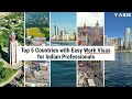 Top 5 Countries - Easy Work Visas