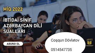 İbtidai sinif Azərbaycan dili sualların izahı ARTİ 2022