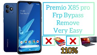 how to remove premio X85 pro frp bypass