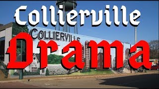 Collierville DRAMA