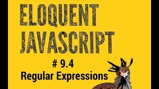 Eloquent JavaScript #9.4 Regular Expression 4