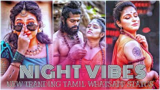 ✨ Night vibes kuthu song whatsapp status tamil 😍 #nightvibes #whatsapp_status_tamil #shorts