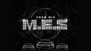 Adon Mix - M.E.S (Official Video)