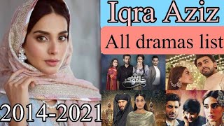 Iqra Aziz all dramas list||Celeb Expert