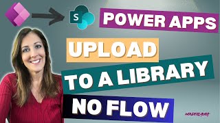 Power Apps: Upload Files to SharePoint Library, no flow needed!