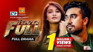 Temper Full | টেম্পার ফুল | Farhan Ahmed Jovan | Israt Eila | Sumon Patowari | Bangla New Natok 2021