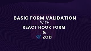 React Form Validation with React Hook Form and Zod.