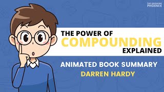 The Compound Effect | Darren Hardy | Power of Consistency | Animated Summary  | English