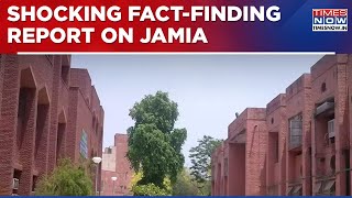 Non-Muslims Discriminated Against In Jamia Millia Islamia? Chilling Testimonies In NGO Report, Watch