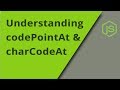 Understanding charCodeAt vs codePointAt