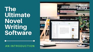 Novel Factory 3.0 - The Ultimate Novel Writing Software