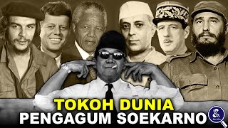 Kharisma Sang Putra Fajar.!! Ini 7 Tokoh Dunia Yang Mengagumi Presiden Soekarno