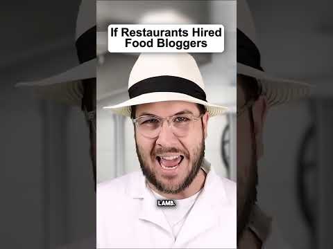 If food bloggers worked in restaurants