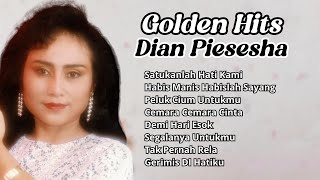 Dian Piesesha Golden Hits | Pilihan Lagu LawasTerpopuler Dian Piesesha