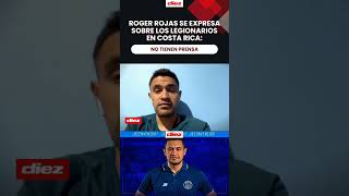 ¿Cómo valora el Roro la actualidad de los jugadores que militan en Costa Rica? 🤔