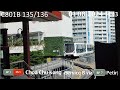 (C801B DEBUTS ON Bukit Panjang LRT) 135/136 ride full journey