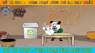 BỐ VÀ CON - CÂU CHUYỆN THỎ TRẮNG | Phim Hoạt Hình | Phim Hoạt Hình Trẻ Em Mới Nhất 2025