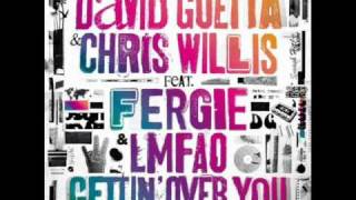 [HQ] David Guetta & Chris Wills - Gettin' Over You (ft. Fergie & LMFAO) + Lyrics