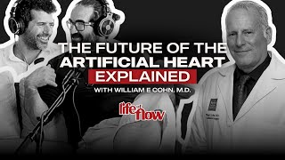 The Surgeon Behind BiVACOR’s Total Artificial Heart and the Future of Cardiac Surgery | LOF #92
