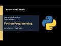 Python Tutorial for Beginners | #9.1 Exception Handling in Python