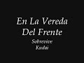 kudai sobrevive en la vereda del frente ft. leo garcía letra