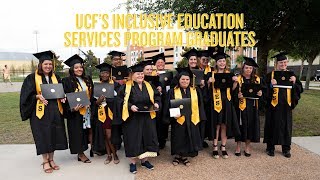 UCF’s Inclusive Education Services Program First Class of Graduates